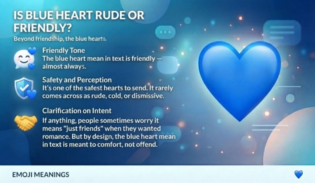 Is Blue Heart Rude Or Friendly