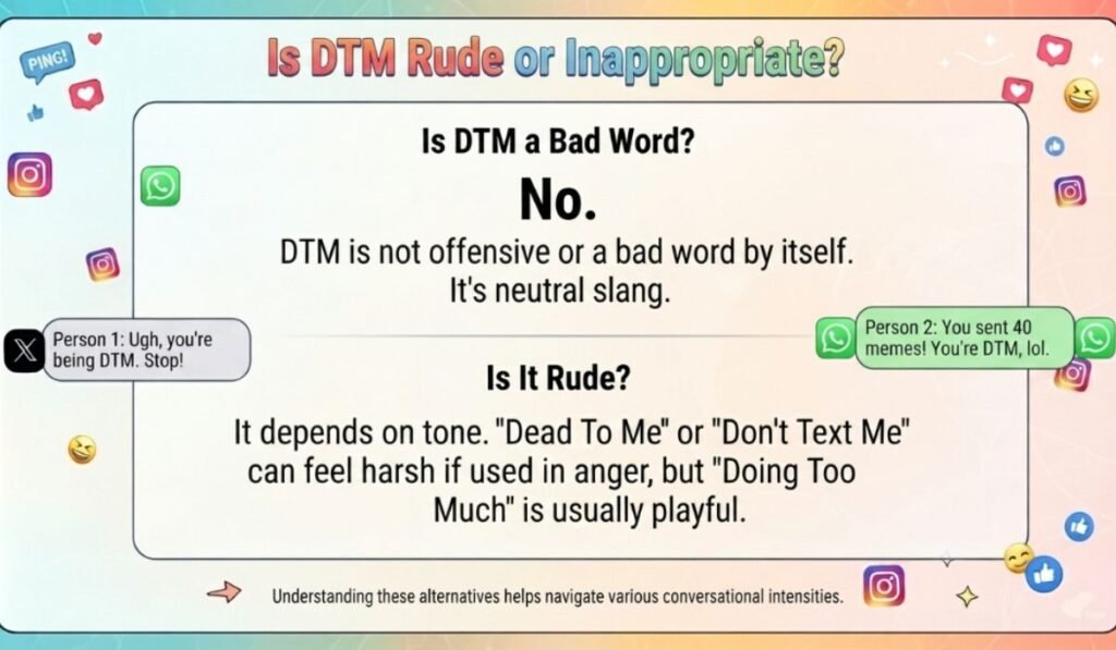 Is DTM Rude or Inappropriate
