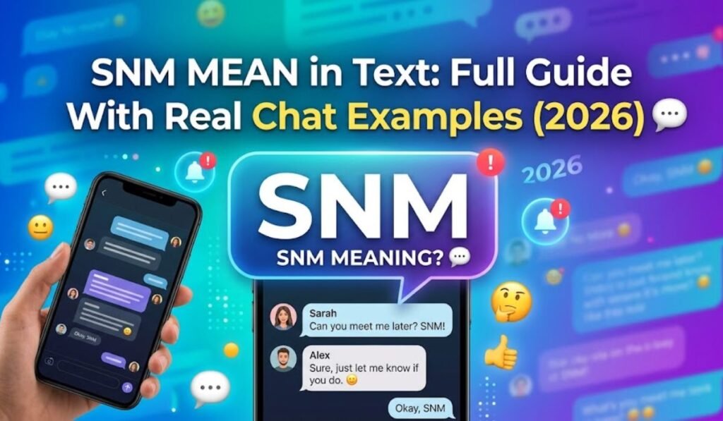 SNM Mean in Text