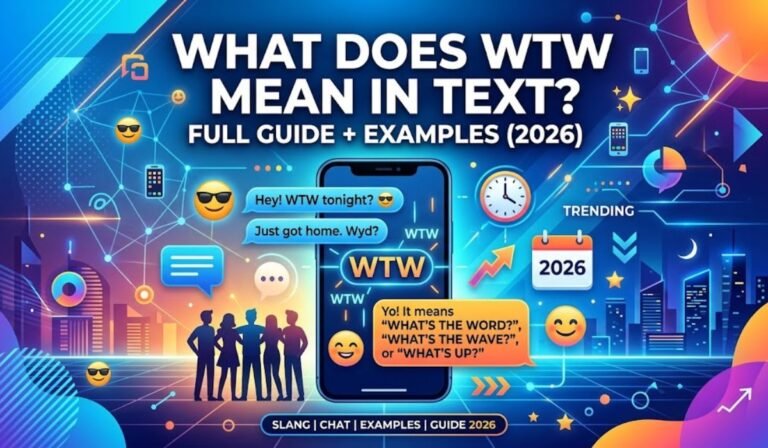WTW Mean in Text